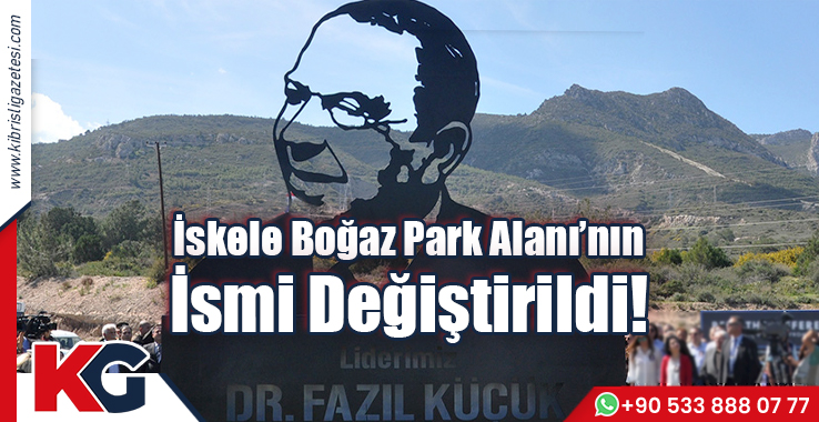 İskele Boğaz Park Alanı’nın İsmi Değiştirildi!