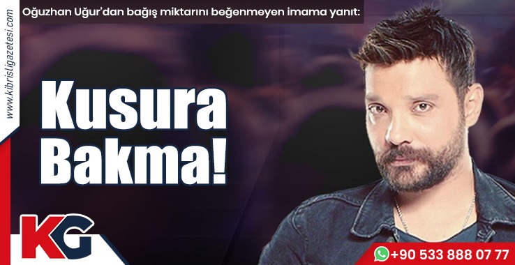 Oğuzhan Uğur’dan Bağış Miktarını Beğenmeyen İmama Yanıt