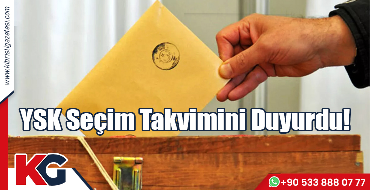 YSK Seçim Takvimini Duyurdu!