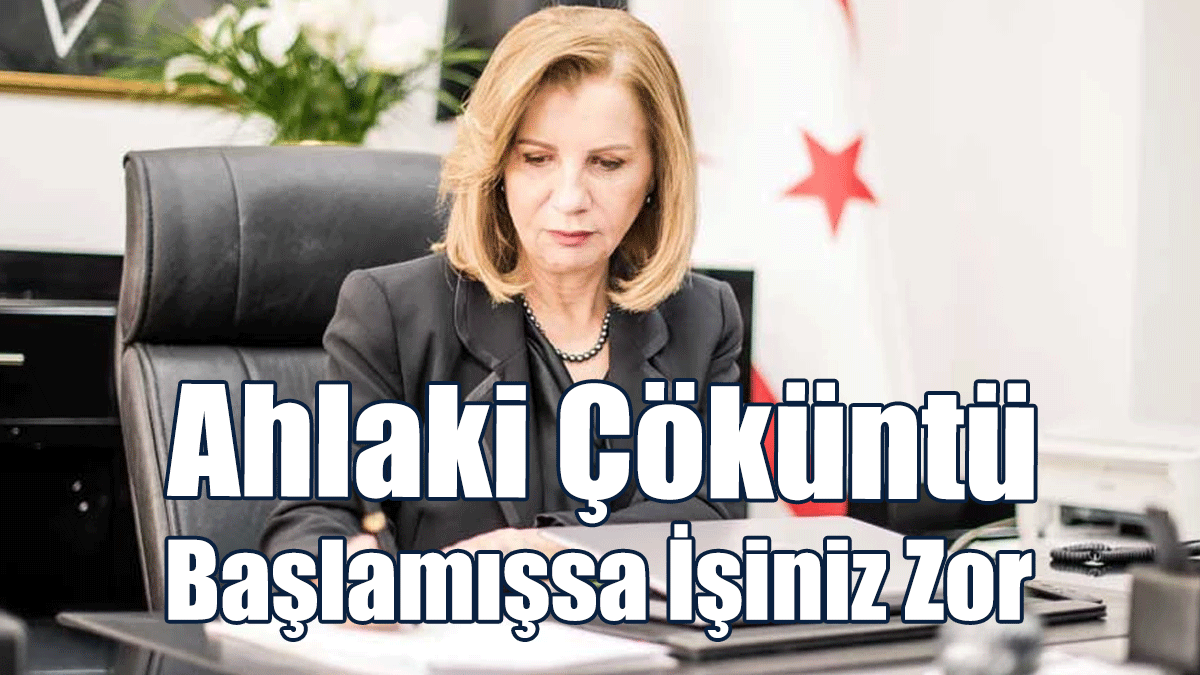 Canaltay: Ahlaki Çöküntü Başlamışsa İşiniz Zor