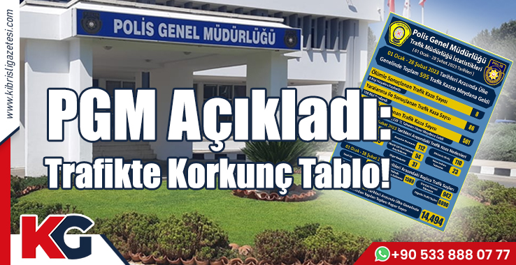 PGM Açıkladı: Trafikte Korkunç Tablo!