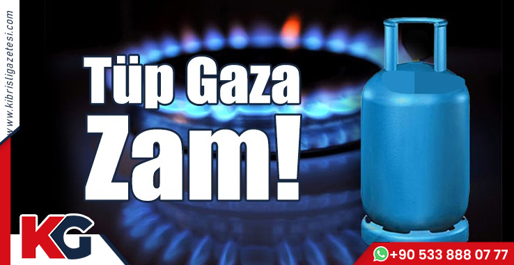 Tüp Gaza Zam!