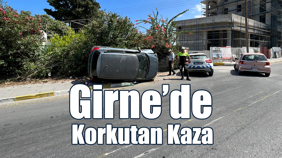 Girne’de Korkutan Kaza