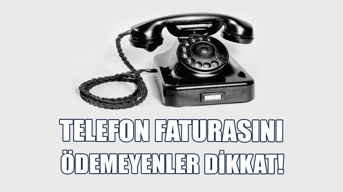 Abonelerinin Borçlarını Kapatması İçin Son Tarih 14 Haziran...