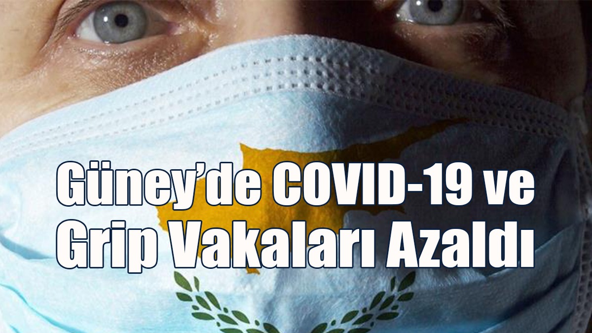 Güney’de COVID-19 ve Grip Vakaları Azaldı