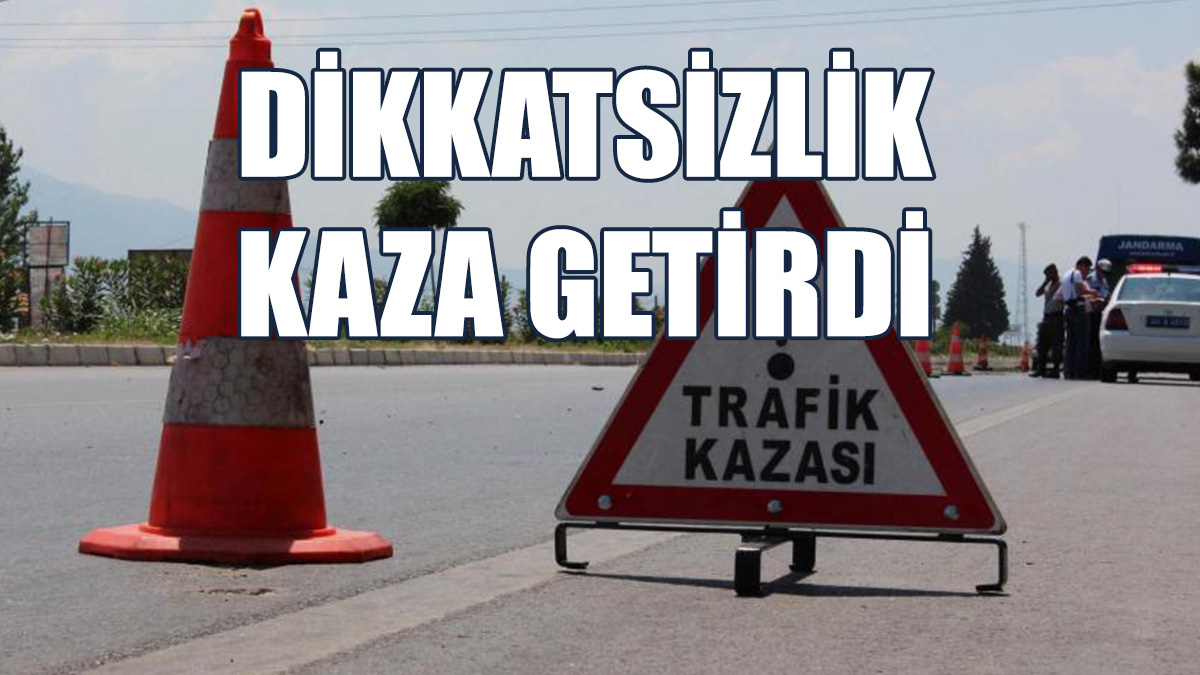 Lapta’da Kaza…