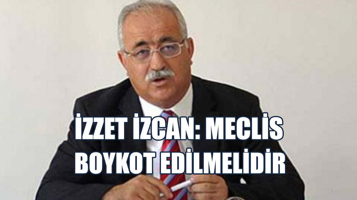 İzcan: Ülkedeki Sistem Sürdürülebilir Değil
