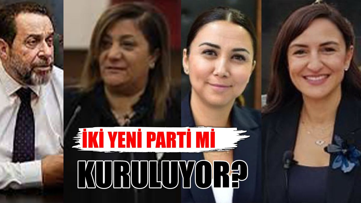 İki Yeni Parti Mi Kuruluyor?
