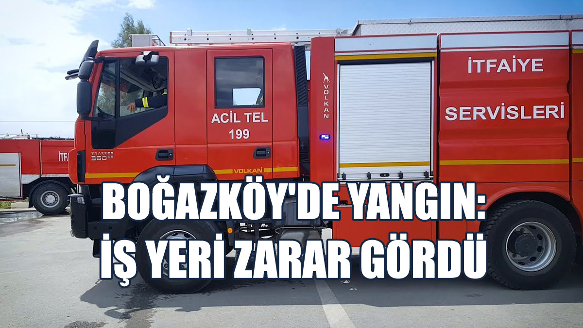 Boğazköy'de Yangın...