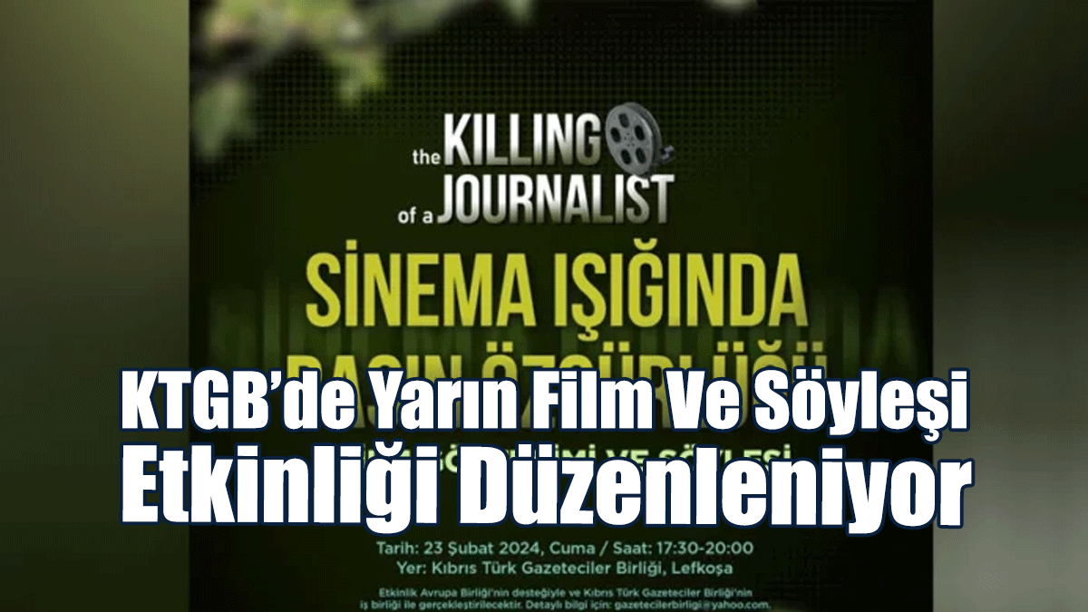 KTGB’de Yarın Film Ve Söyleşi Etkinliği Düzenleniyor
