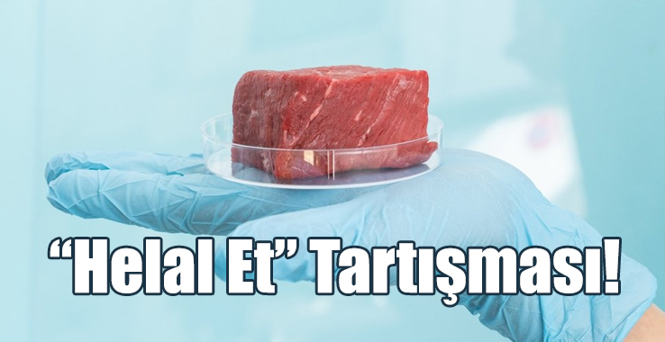 “Helal Et” Tartışması!