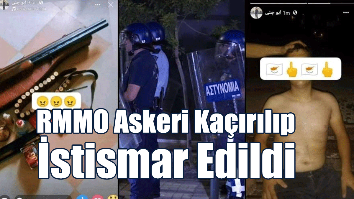 RMMO Askerinin Suriyeliler Tarafından Kaçırılıp İstismar Edildiği İddia Edildi