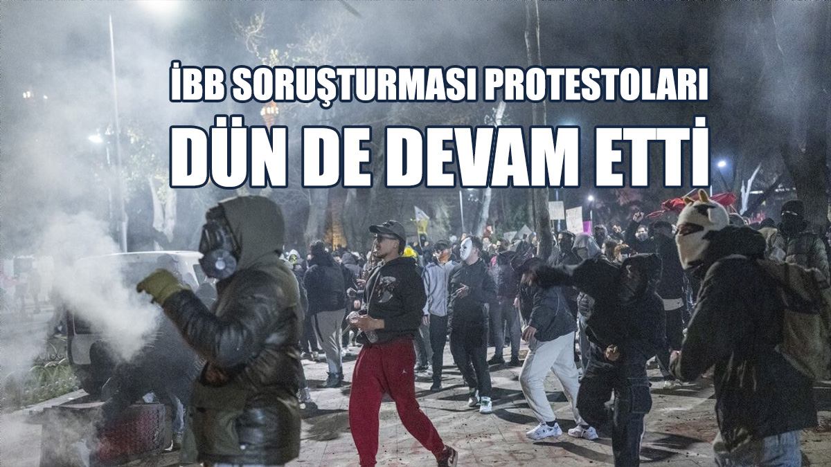 İmamoğlu Protestolarında 97 Gözaltı