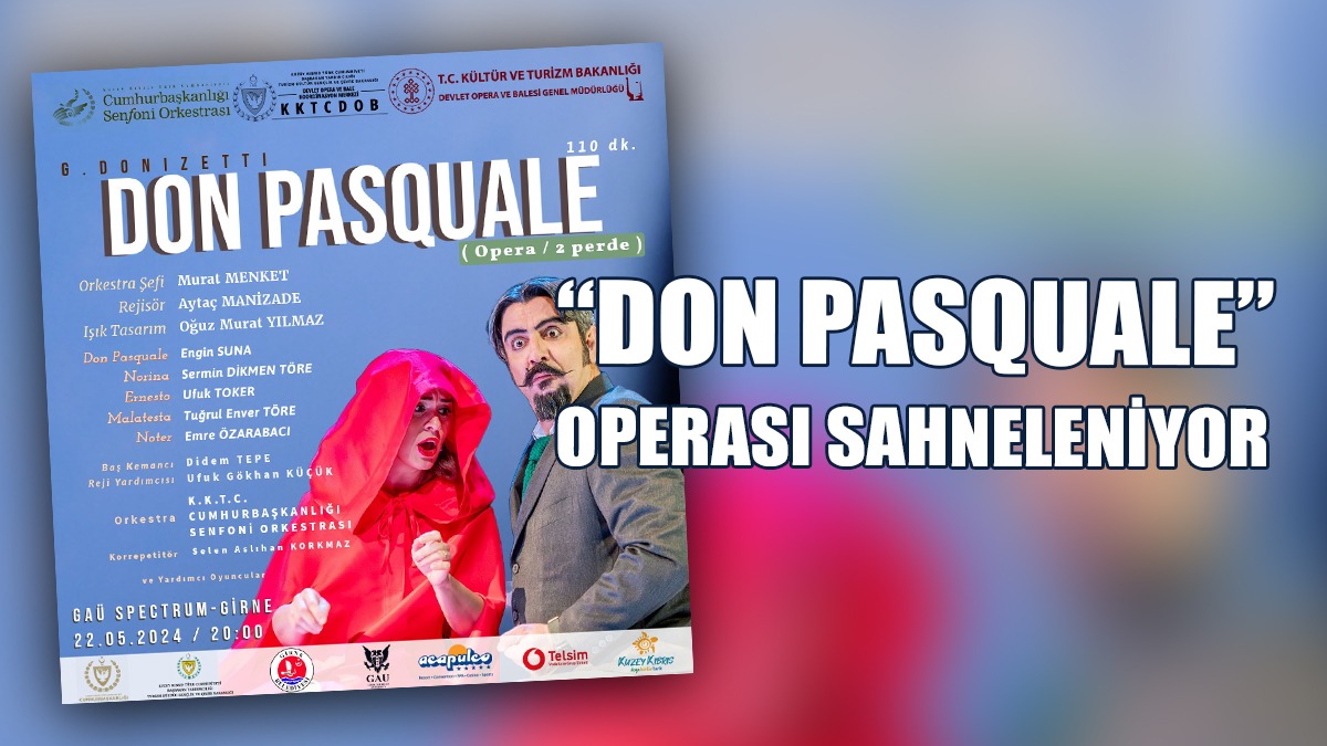 “Don Pasquale” Operası Çarşamba Günü Sahneleniyor