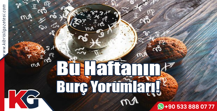 Bu Haftanın Burç Yorumları (12-18 Aralık 2022)