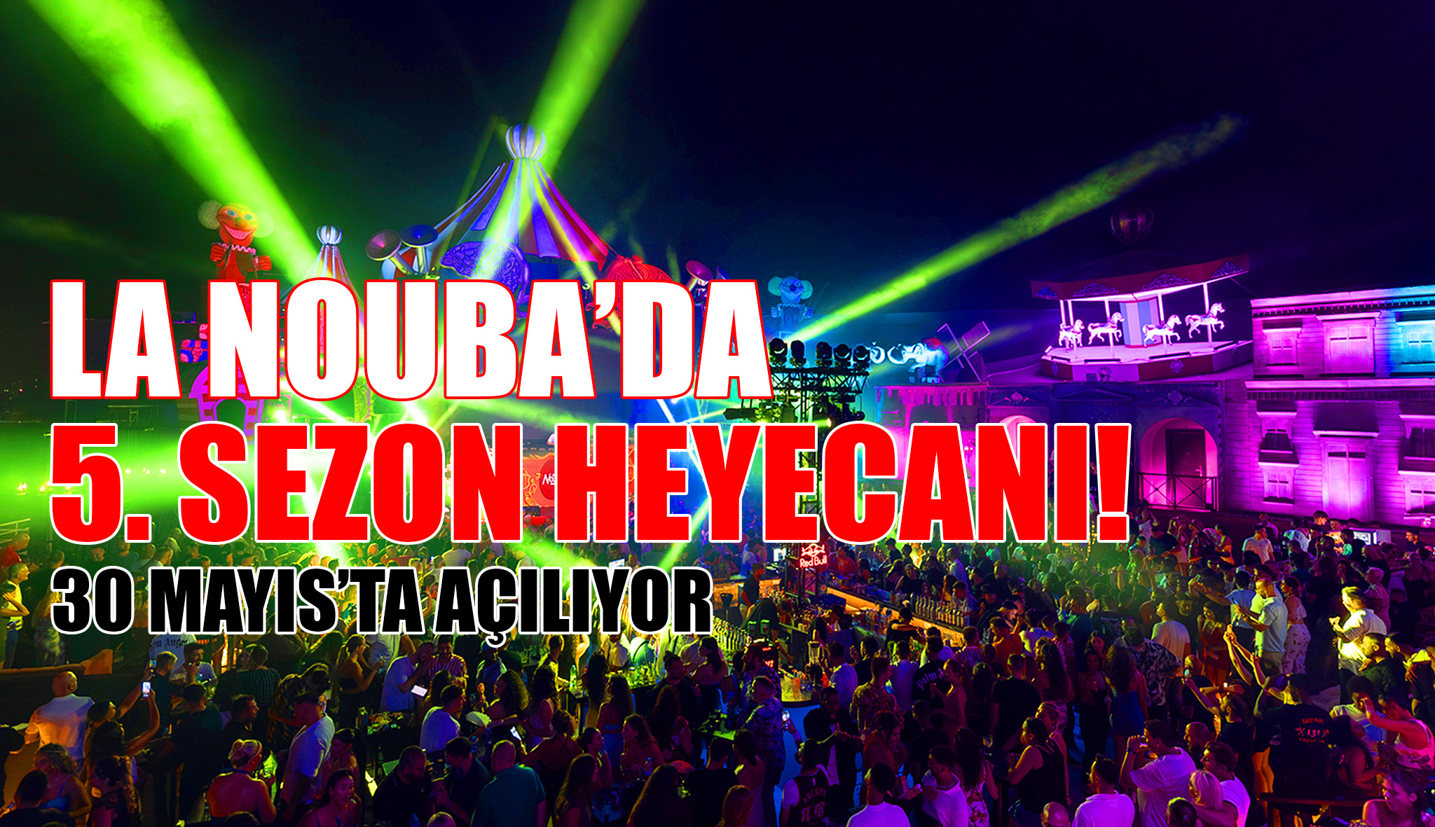 La Nouba’da 5. sezon heyecanı! 30 Mayıs’ta açılıyor...