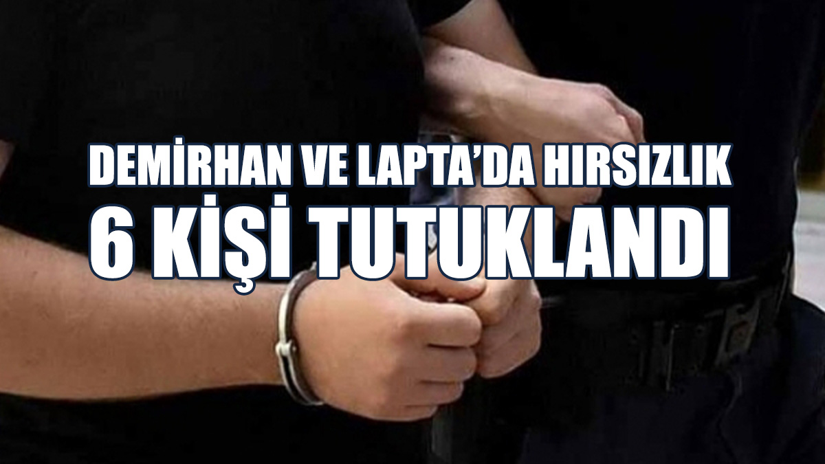 Demirhan ve Lapta’da Hırsızlık
