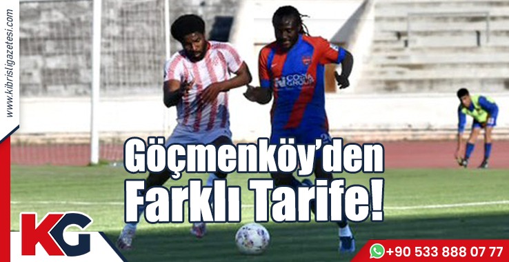 Göçmenköy’den Farklı Tarife!