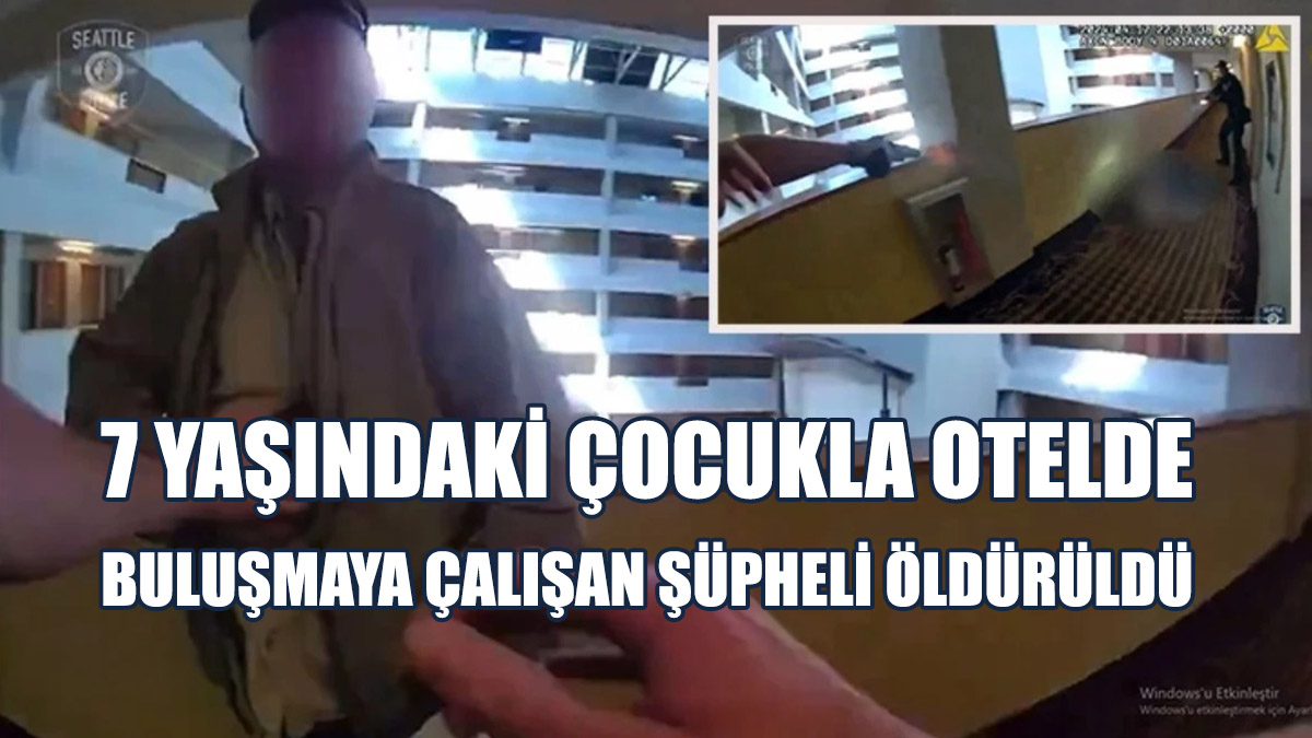 7 Yaşındaki Çocukla Otelde Buluşmaya Çalışan Şüpheli Öldürüldü