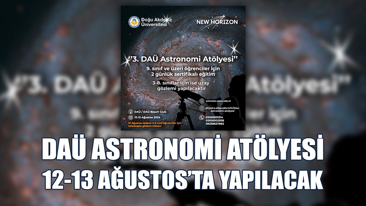 DAÜ Astronomi Atölyesi Yapılacak