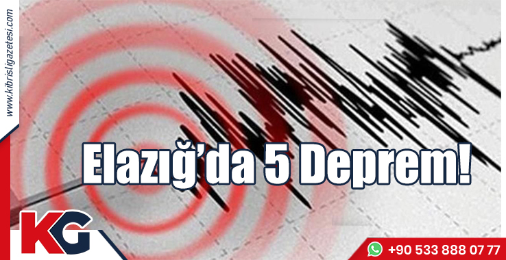 Elazığ'da art arda depremler