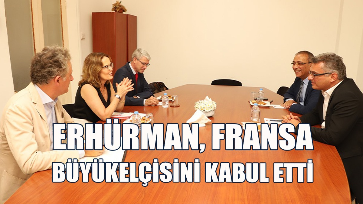 Erhürman, Salina Grenet-Catalano’yu Kabul Etti