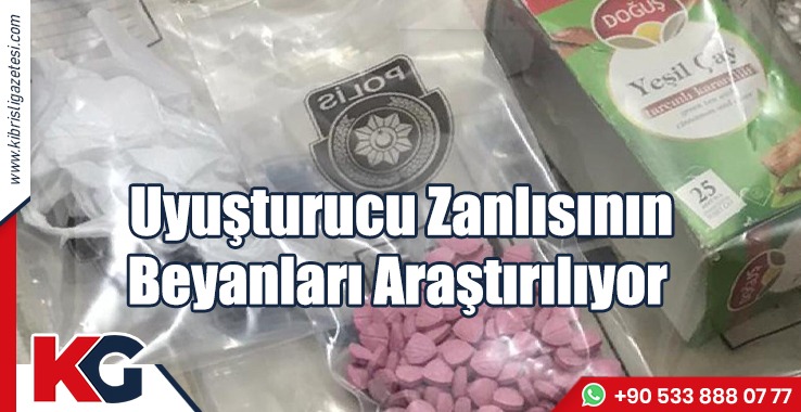 Uyuşturucu Zanlısının Beyanları Araştırılıyor!
