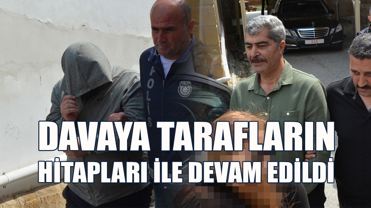 Mahkeme, Karar İçin 20 Ağustos’a Ertelendi