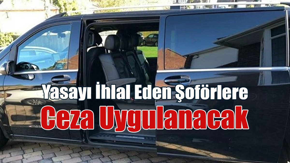 Özel Araçlarla Taksi Hizmeti Veren Kıbrıslı Türkler Aleyhinde Hukuki Tedbir