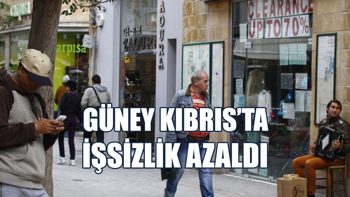 Güney Kıbrıs’ta İşsizlik Oranı Geçen Yıla Göre Azaldı