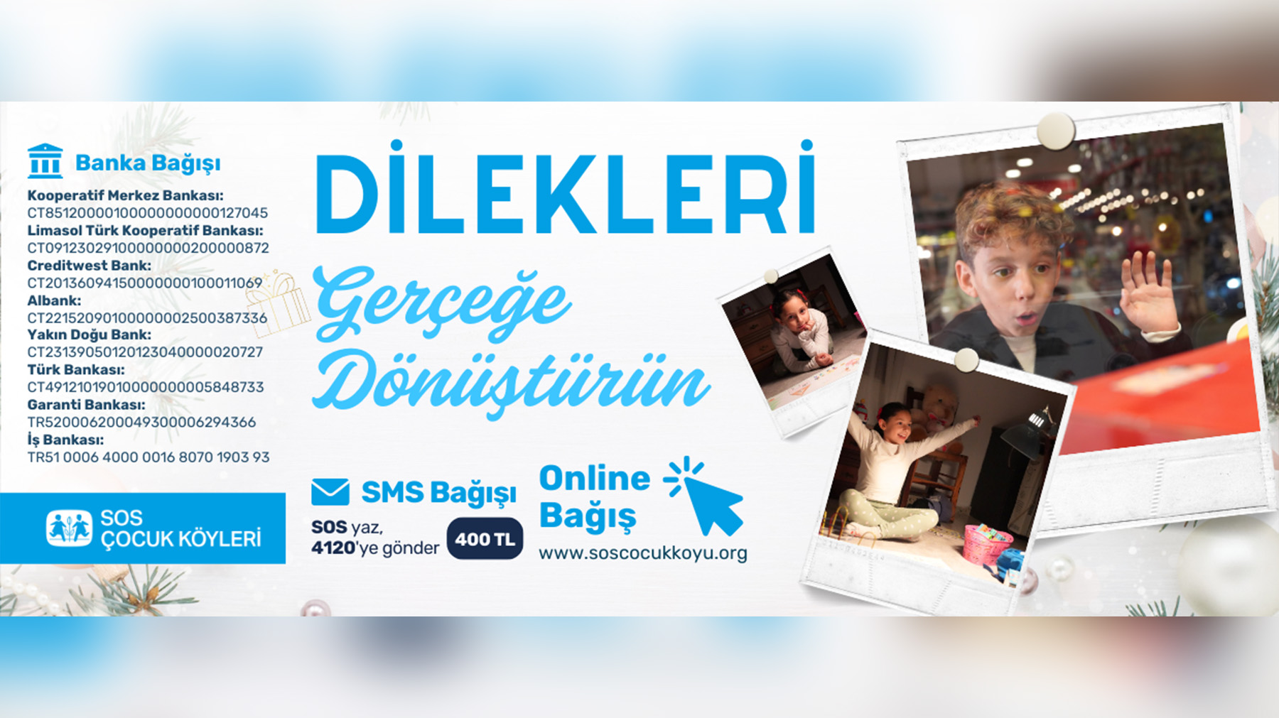 SOS'den yeni yıl için bağış kampanyası: Dilekleri Gerçeğe Dönüştürün!
