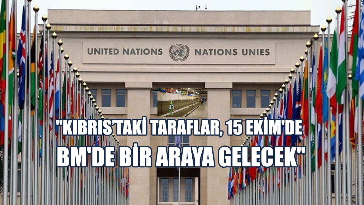 Dujarric: "Gayriresmî Akşam Yemeği" 15 Ekim'de Gerçekleşecek