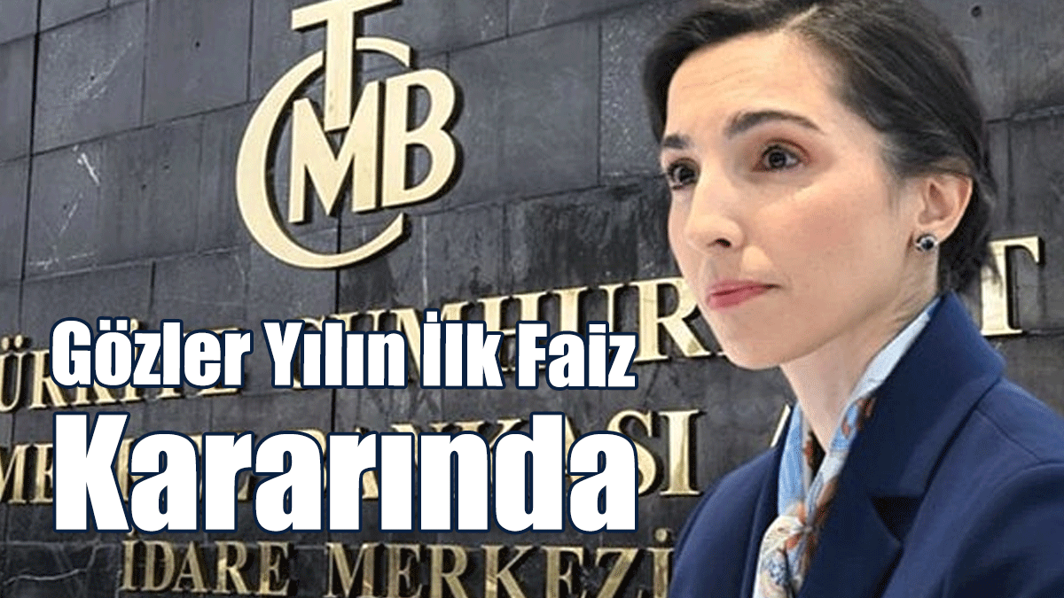 Gözler TC Merkez Bankası'nın faiz kararına çevrildi!