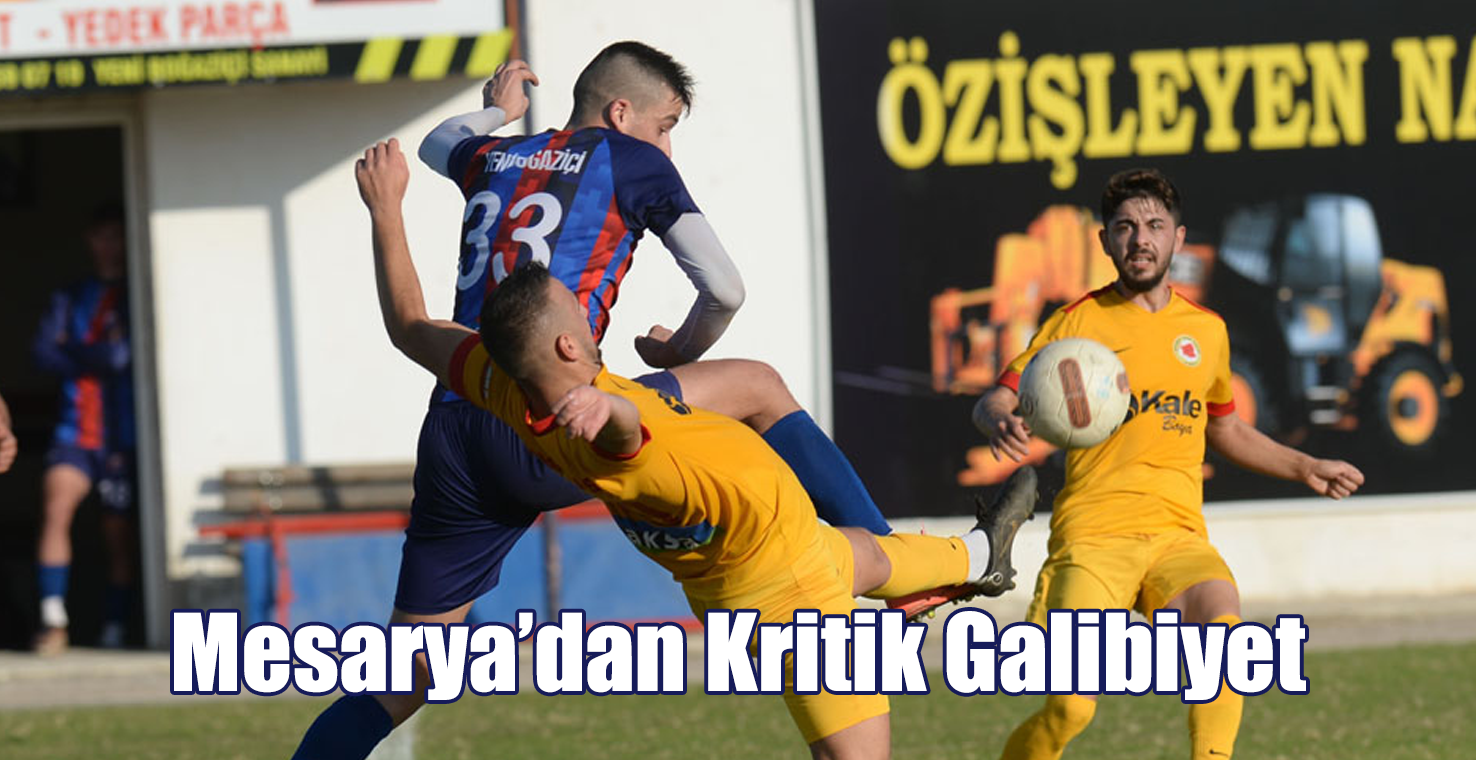 Mesarya’dan Kritik Galibiyet!