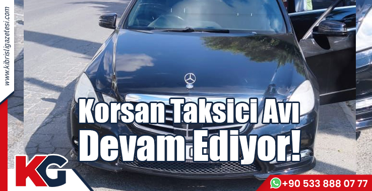 Korsan Taksici Avı Devam Ediyor!