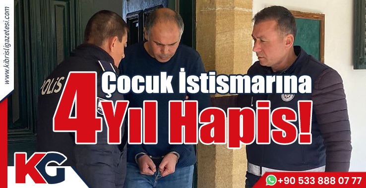 Çocuk İstismarına 4 Yıl Hapis
