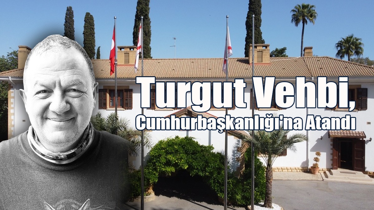 Turgut Vehbi, Cumhurbaşkanlığı'na Atandı