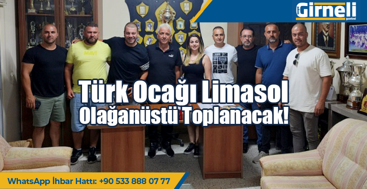 Türk Ocağı Limasol Olağanüstü Toplanacak!