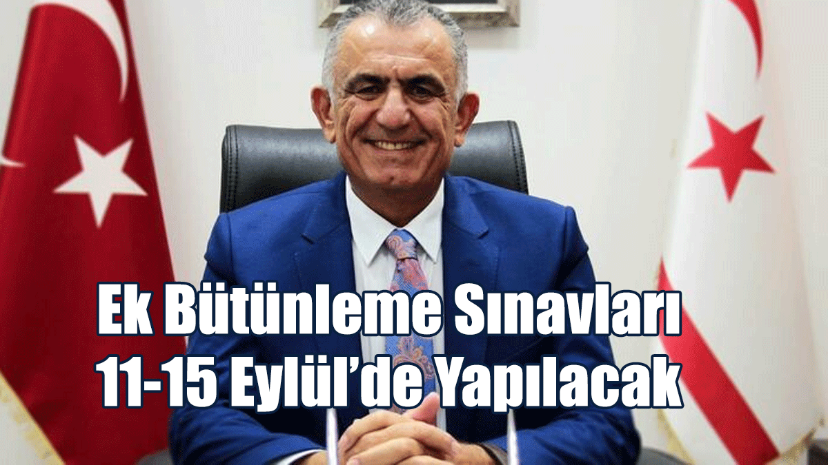 Ek Bütünleme Sınavları 11-15 Eylül’de Yapılacak