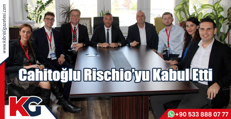 Cahitoğlu Rischio’yu Kabul Etti