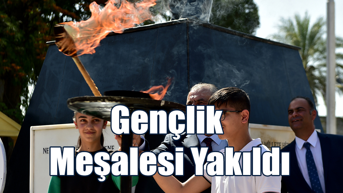 Gençlik Meşalesi Yakıldı