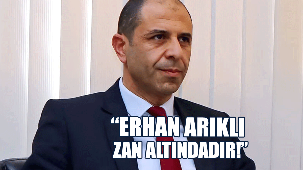 Özersay: Herkes Kendisinden Şüphelenmekte Haklıdır