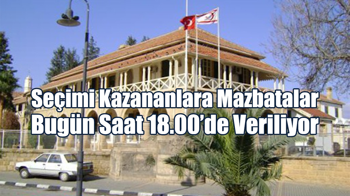 Seçimi Kazananlara Mazbatalar Bugün Saat 18.00’de Veriliyor