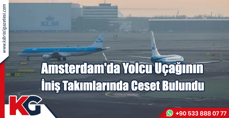 Uçağın İniş Takımlarında Ceset Bulundu