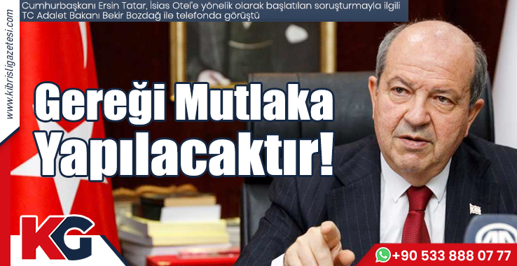 Tatar, Bozdağ ile Görüştü; Gereği Mutlaka Yapılacaktır!