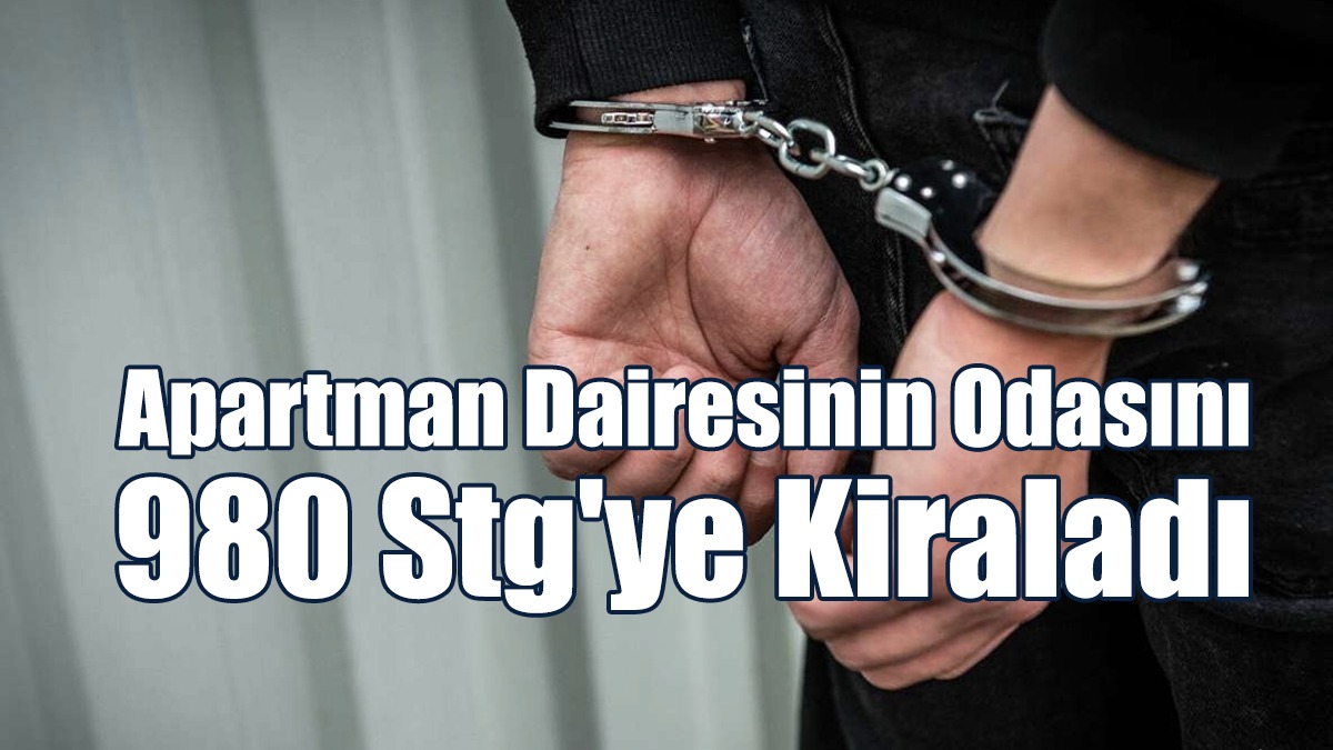 Mal Sahibinin Haberi Olmadan Apartman Dairesinin Odasını 980 Stg'ye Kiraladı