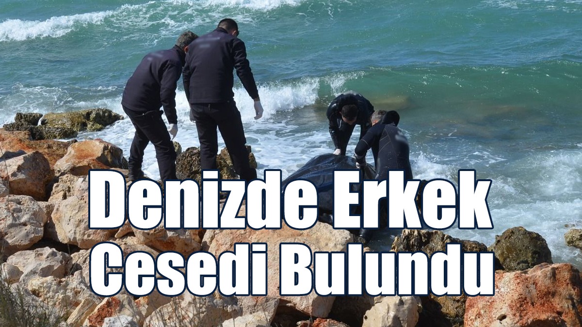 Denizde Erkek Cesedi Bulundu