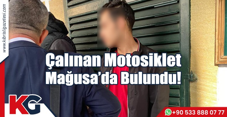 Çalınan Motosiklet Mağusa’da Bulundu!