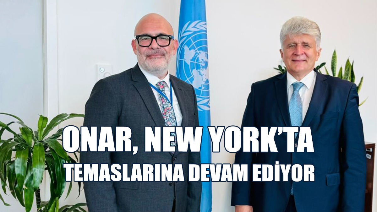 Onar, New York’ta Temaslarına Devam Ediyor