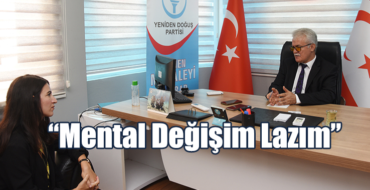 Atalay: Mental Değişim Lazım